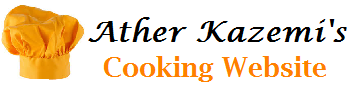 Ather I Kazemi’s Cooking